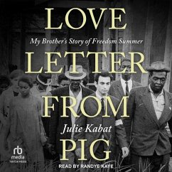 Love Letter from Pig - Kabat, Julie