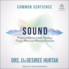 Sound - Hurtak, J J; Hurtak, Desiree
