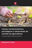 Causas socioeconómicas, psicológicas e situacionais do suicídio de agricultores
