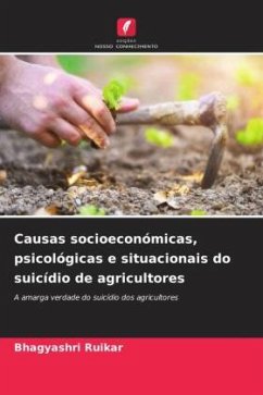 Causas socioeconómicas, psicológicas e situacionais do suicídio de agricultores - Ruikar, Bhagyashri