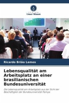 Lebensqualität am Arbeitsplatz an einer brasilianischen Bundesuniversität - Brião Lemos, Ricardo