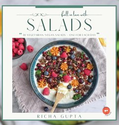 Fall In Love With Salads - Gupta, Richa