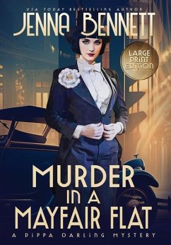 Murder in a Mayfair Flat LARGE PRINT - Bennett, Jenna
