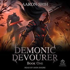 Demonic Devourer: Book One - Shih, Aaron