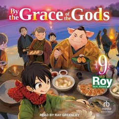By the Grace of the Gods: Volume 9 - Roy