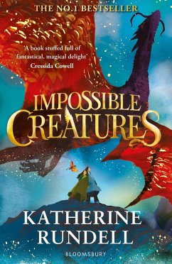 Impossible Creatures - Rundell, Katherine