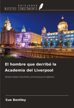 Cover El hombre que derribó la Academia del Liverpool