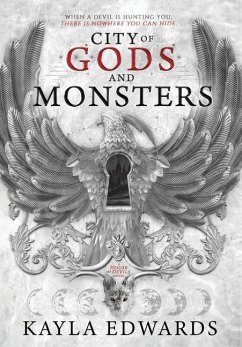 City of Gods and Monsters - Edwards, Kayla