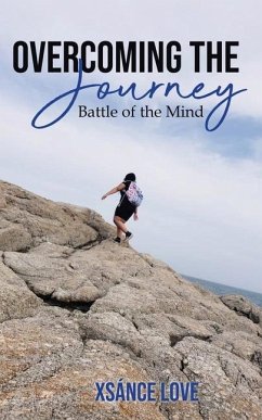 Overcoming the Journey - Love, Xsánce