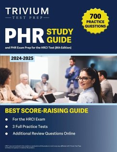 PHR Study Guide 2024-2025 - Hettinger, B.