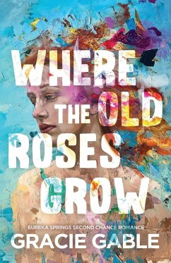 Where The Old Roses Grow - Gable, Gracie