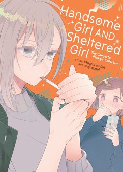 Cover Handsome Girl and Sheltered Girl: The Complete Manga Collection