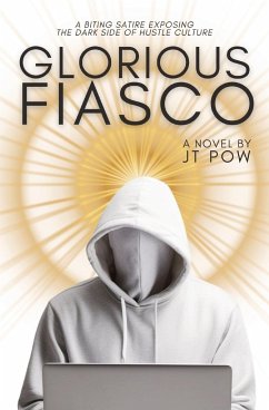 GLORIOUS FIASCO - Pow, J T