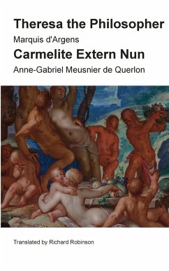 Theresa the Philosopher & The Carmelite Extern Nun - De Querlon, Anne-Gabriel Meusnier; d¿Argens, Marquis