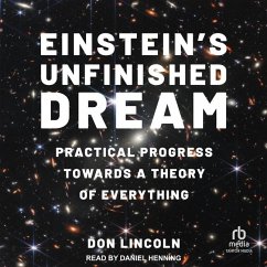 Einstein's Unfinished Dream - Lincoln, Don