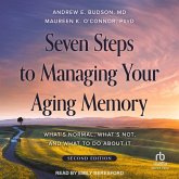 Seven Steps to Managing Your Aging Memory