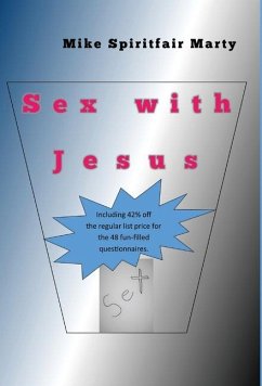 Sex with Jesus - Marty, Mike Spiritfair