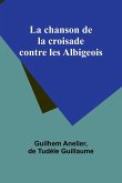 La chanson de la croisade contre les Albigeois