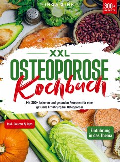 XXL Osteoporose Kochbuch - Inga Zink