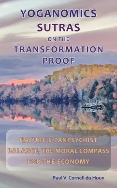 Yoganomics Sutras on the Transformation Proof - Cornell Du Houx, Paul V