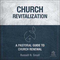 Church Revitalization - Small, Russell N