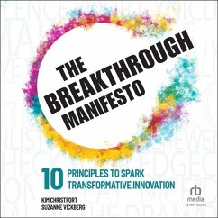 The Breakthrough Manifesto - Vickberg, Suzanne; Christfort, Kim