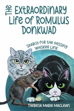 The Extraordinary Life of Romulus Donkwad - MacLean, Theresa Marie