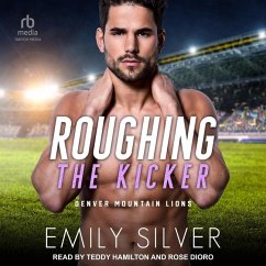 Roughing the Kicker - Silver, Emily