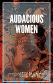 Audacious Women