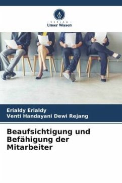 Beaufsichtigung und Befähigung der Mitarbeiter - Erialdy, Erialdy;Rejang, Venti Handayani Dewi