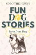 Fun Dog Stories - Bild 1