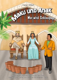 Maku und Anak Wer wird Schlosspage - Nützi, Peter