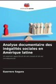 Analyse documentaire des inégalités sociales en Amérique latine