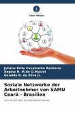Soziale Netzwerke der Arbeitnehmer von SAMU Ceará - Brasilien