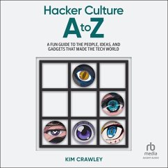 Hacker Culture A to Z - Crawley, Kim