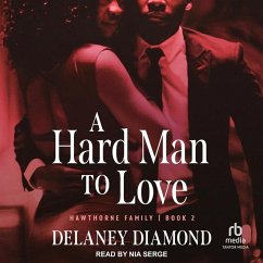 A Hard Man to Love - Diamond, Delaney
