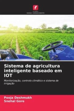Sistema de agricultura inteligente baseado em IOT - Deshmukh, Pooja;Gore, Snehal