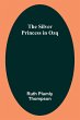 The Silver Princess in Ozq - Bild 1
