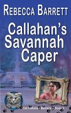 Callahan's Savannah Caper