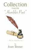 Collection from the &quote;Humbler Poet&quote;