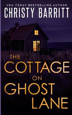 The Cottage on Ghost Lane - Barritt, Christy