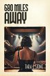 680 Miles Away - Bild 1