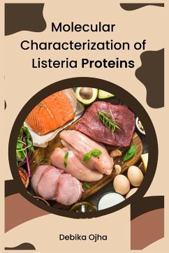 Molecular Characterization of Listeria Proteins - Ojha, Debika