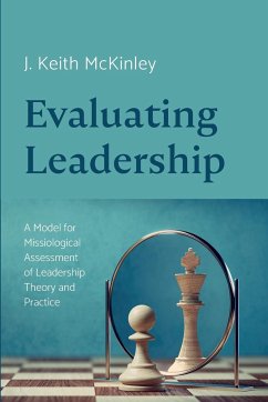 Evaluating Leadership - McKinley, J. Keith