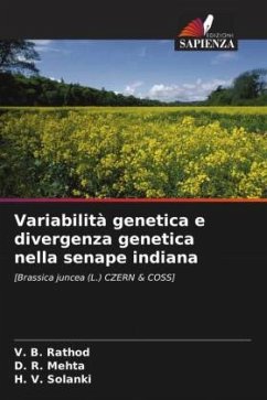 Variabilità genetica e divergenza genetica nella senape indiana - Rathod, V. B.;Mehta, D. R.;Solanki, H. V.