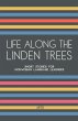 Life Along The Linden Trees - Bild 1