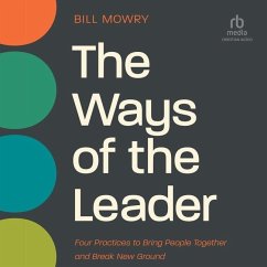 The Ways of the Leader - Mowry, Bill