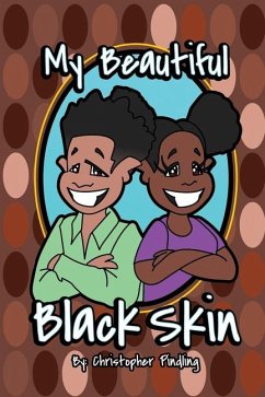 My Beautiful Black Skin - Pindling VII, Christopher Anthony