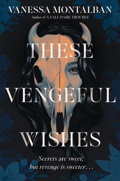 These Vengeful Wishes - Montalban, Vanessa