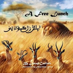 A Free Lunch (أَبِنْثِنْ رَانَ كَيوْتَا نٜىٰ) - Carlisle, Jessy